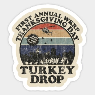 First Anual Turkey Drop Sticker